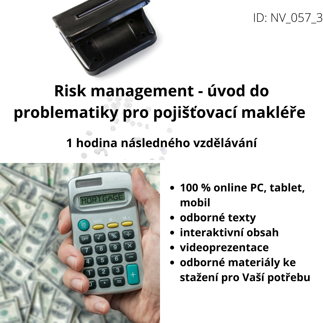 Risk management - úvod do problematiky pro pojišťovací makléře